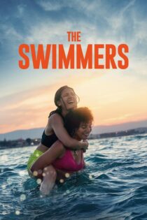 دانلود فیلم The Swimmers 2022 بدون سانسور با پخش آنلاین