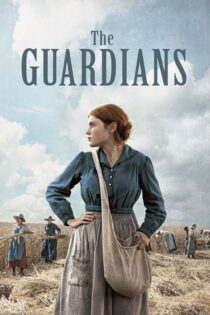 دانلود فیلم The Guardians 2017 بدون سانسور با پخش آنلاین