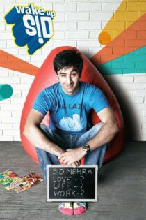 دانلود فیلم Wake Up Sid 2009 بدون سانسور با پخش آنلاین