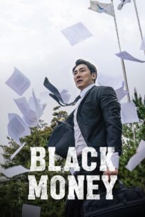 دانلود فیلم Black Money 2019 بدون سانسور با پخش آنلاین