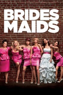 دانلود فیلم Bridesmaids 2011 بدون سانسور با پخش آنلاین