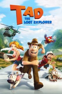 دانلود فیلم Tad: The Lost Explorer 2012 بدون سانسور با پخش آنلاین