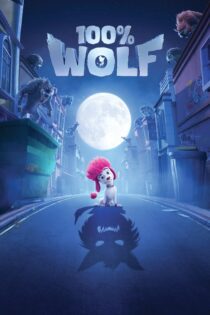 دانلود فیلم 100% Wolf 2020 بدون سانسور با پخش آنلاین