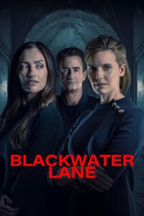 دانلود فیلم Blackwater Lane 2024 بدون سانسور با پخش آنلاین