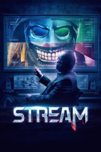 دانلود فیلم Stream 2024 بدون سانسور با پخش آنلاین