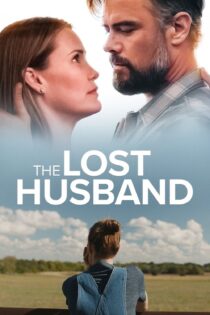 دانلود فیلم The Lost Husband 2020 بدون سانسور با پخش آنلاین