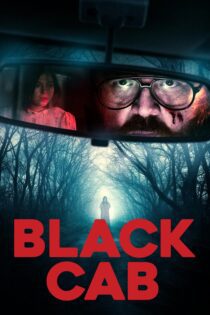 دانلود فیلم Black Cab 2024 بدون سانسور با پخش آنلاین