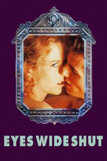 دانلود فیلم Eyes Wide Shut 1999 بدون سانسور با پخش آنلاین