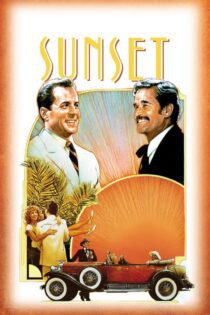 دانلود فیلم Sunset 1988 بدون سانسور با پخش آنلاین