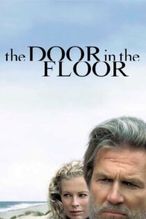 دانلود فیلم The Door in the Floor 2004 بدون سانسور با پخش آنلاین