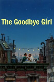 دانلود فیلم The Goodbye Girl 1977 بدون سانسور با پخش آنلاین