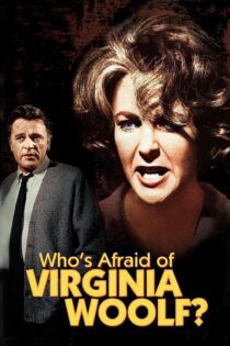 دانلود فیلم Who’s Afraid of Virginia Woolf? 1966 بدون سانسور با پخش آنلاین دانلود فیلم Who’s Afraid of Virginia Woolf? 1966 بدون سانسور با پخش آنلاین