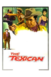دانلود فیلم The Texican 1966 بدون سانسور با پخش آنلاین دانلود فیلم The Texican 1966 بدون سانسور با پخش آنلاین