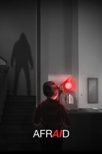دانلود فیلم Afraid 2024 بدون سانسور با پخش آنلاین