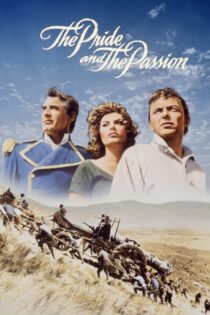 دانلود فیلم The Pride and the Passion 1957 بدون سانسور با پخش آنلاین دانلود فیلم The Pride and the Passion 1957 بدون سانسور با پخش آنلاین