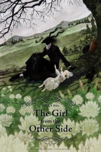 دانلود فیلم The Girl from the Other Side 2022 بدون سانسور با پخش آنلاین