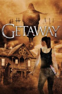 دانلود فیلم Getaway 2020 بدون سانسور با پخش آنلاین