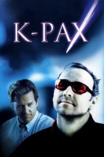 دانلود فیلم K-PAX 2001 بدون سانسور با پخش آنلاین دانلود فیلم K-PAX 2001 بدون سانسور با پخش آنلاین