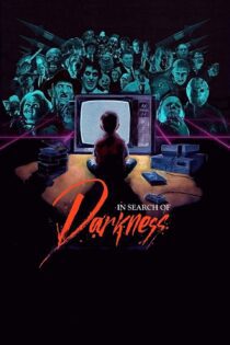 دانلود فیلم In Search of Darkness: A Journey Into Iconic ’80s Horror 2019 بدون سانسور با پخش آنلاین دانلود فیلم In Search of Darkness: A Journey Into Iconic ’80s Horror 2019 بدون سانسور با پخش آنلاین