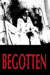 دانلود فیلم Begotten 1989 بدون سانسور با پخش آنلاین
