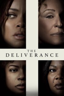 دانلود فیلم The Deliverance 2024 بدون سانسور با پخش آنلاین