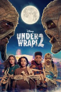 دانلود فیلم Under Wraps 2 2022 بدون سانسور با پخش آنلاین