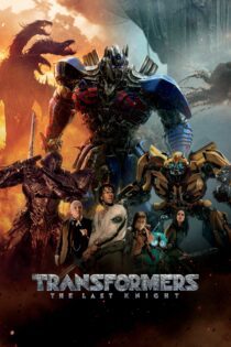 دانلود فیلم Transformers: The Last Knight 2017 بدون سانسور با پخش آنلاین دانلود فیلم Transformers: The Last Knight 2017 بدون سانسور با پخش آنلاین