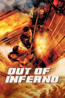 دانلود فیلم Out of Inferno 2013 بدون سانسور با پخش آنلاین دانلود فیلم Out of Inferno 2013 بدون سانسور با پخش آنلاین