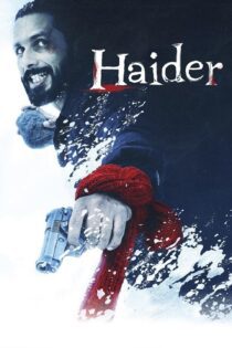 دانلود فیلم Haider 2014 بدون سانسور با پخش آنلاین
