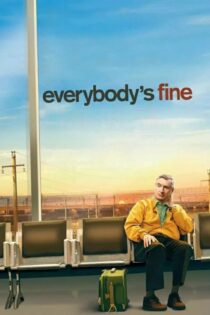 دانلود فیلم Everybody’s Fine 2009 بدون سانسور با پخش آنلاین