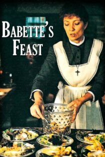 دانلود فیلم Babette’s Feast 1987 بدون سانسور با پخش آنلاین
