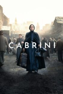دانلود فیلم Cabrini 2024 بدون سانسور با پخش آنلاین