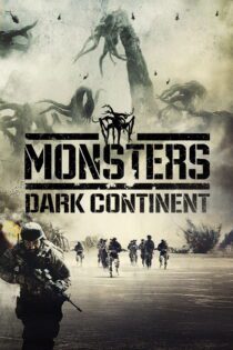 دانلود فیلم Monsters: Dark Continent 2014 بدون سانسور با پخش آنلاین دانلود فیلم Monsters: Dark Continent 2014 بدون سانسور با پخش آنلاین