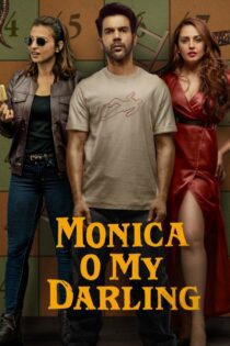 دانلود فیلم Monica, O My Darling 2022 بدون سانسور با پخش آنلاین