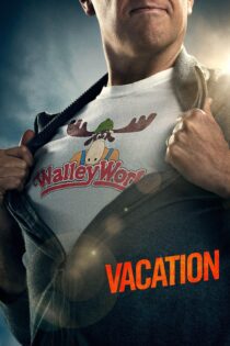دانلود فیلم Vacation 2015 بدون سانسور با پخش آنلاین دانلود فیلم Vacation 2015 بدون سانسور با پخش آنلاین