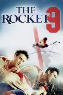 دانلود فیلم The Rocket 2005 بدون سانسور با پخش آنلاین