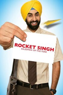 دانلود فیلم Rocket Singh: Salesman of the Year 2009 بدون سانسور با پخش آنلاین