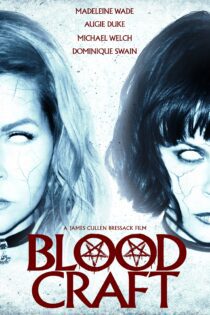 دانلود فیلم Blood Craft 2019 بدون سانسور با پخش آنلاین