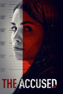 دانلود فیلم The Accused 2018 بدون سانسور با پخش آنلاین