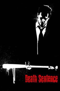 دانلود فیلم Death Sentence 2007 بدون سانسور با پخش آنلاین