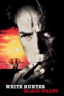دانلود فیلم White Hunter Black Heart 1990 بدون سانسور با پخش آنلاین دانلود فیلم White Hunter Black Heart 1990 بدون سانسور با پخش آنلاین