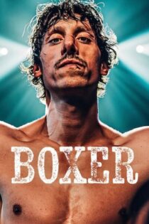 دانلود فیلم Boxer 2024 بدون سانسور با پخش آنلاین