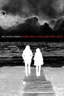 دانلود فیلم The White Stripes Under Great White Northern Lights 2009 بدون سانسور با پخش آنلاین دانلود فیلم The White Stripes Under Great White Northern Lights 2009 بدون سانسور با پخش آنلاین
