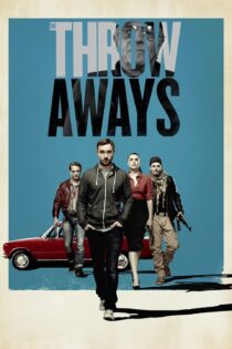 دانلود فیلم The Throwaways 2015 بدون سانسور با پخش آنلاین دانلود فیلم The Throwaways 2015 بدون سانسور با پخش آنلاین