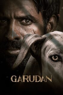 دانلود فیلم Garudan 2024 بدون سانسور با پخش آنلاین دانلود فیلم Garudan 2024 بدون سانسور با پخش آنلاین