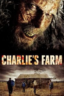دانلود فیلم Charlie’s Farm 2014 بدون سانسور با پخش آنلاین