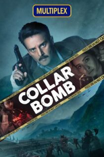 دانلود فیلم Collar Bomb 2021 بدون سانسور با پخش آنلاین