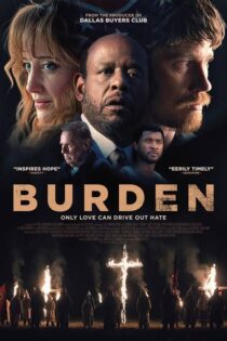 دانلود فیلم Burden 2018 بدون سانسور با پخش آنلاین