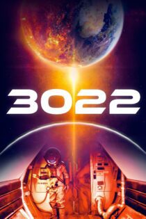 دانلود فیلم 3022 2019 بدون سانسور با پخش آنلاین