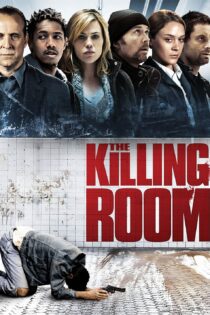 دانلود فیلم The Killing Room 2009 بدون سانسور با پخش آنلاین دانلود فیلم The Killing Room 2009 بدون سانسور با پخش آنلاین